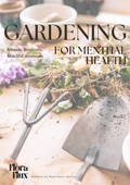 Gardening for Mental Health
