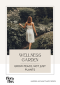 Wellness Garden