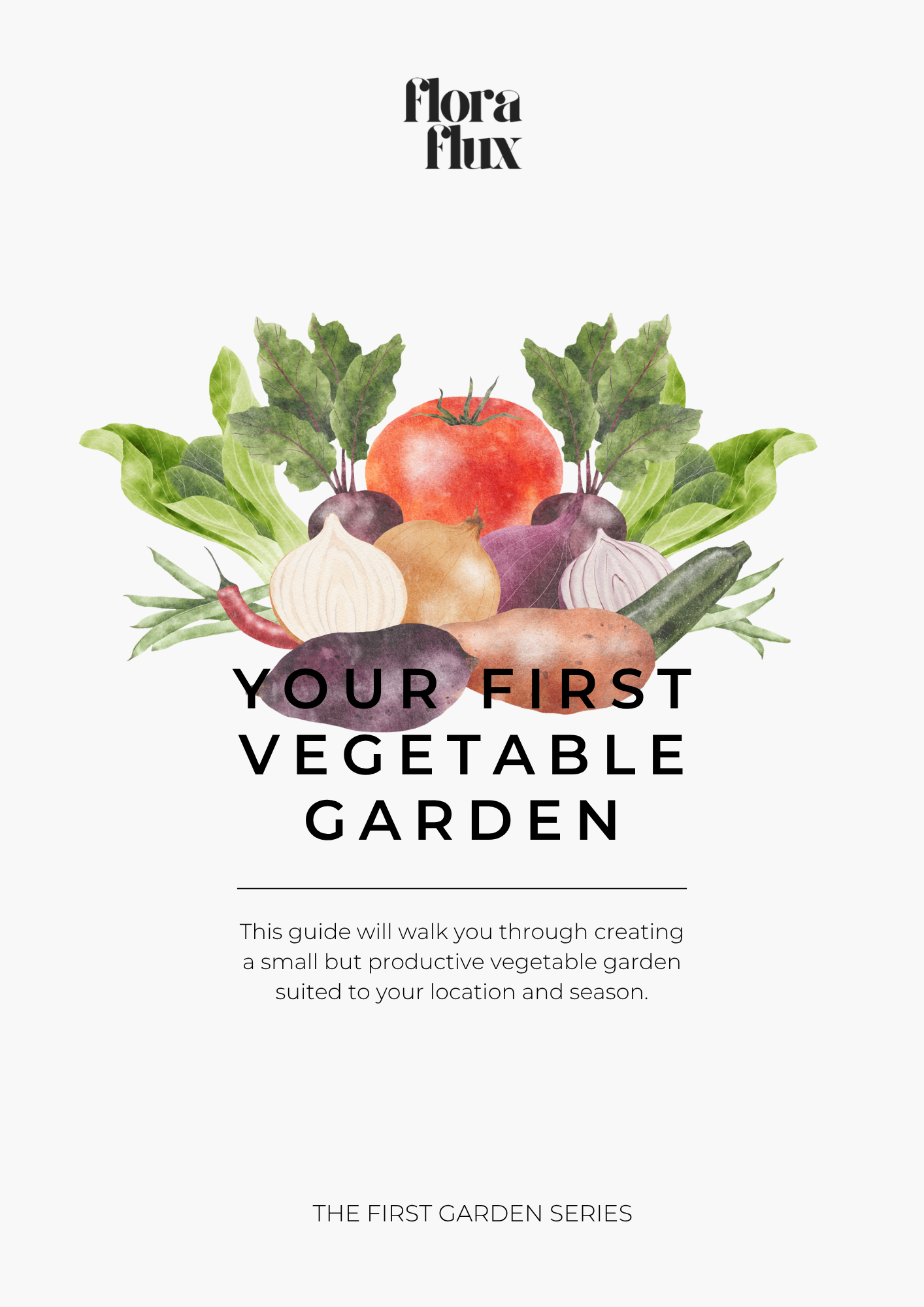 Your First Vegetable Garden