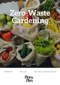 Zero-Waste Gardening